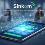 Sinkom: Revolutionizing the Way We Communicate Online